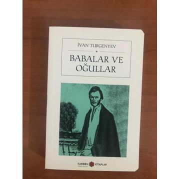 BABALAR VE OĞULLAR - IVAN SERGEYEVIÇ TURGENYEV (ISBN:9789755337258)