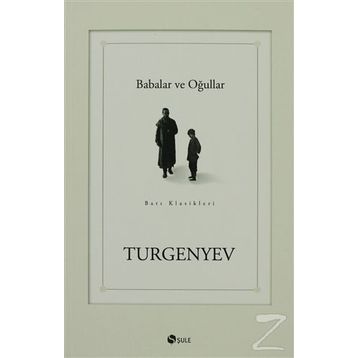 BABALAR VE OĞULLAR - IVAN TURGENYEV (ISBN:9786055261788)