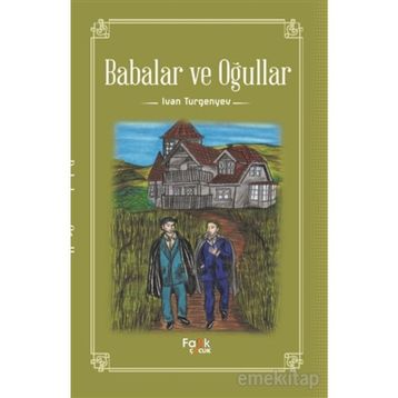 Babalar ve Oğullar - Mihail Nuayme