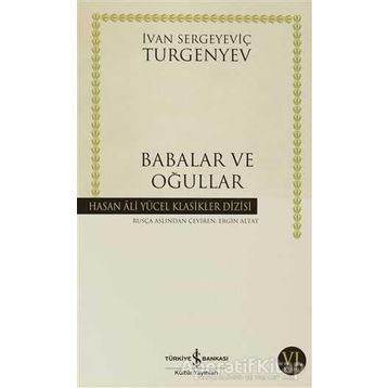 BABALAR VE OĞULLARI - IVAN SERGEYEVİÇ TURGENYEV (ISBN:9789751023117)