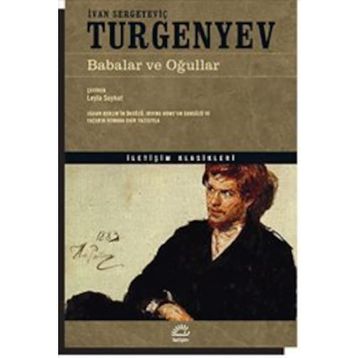 BABALAR VE OĞULLARI - IVAN SERGEYEVİÇ TURGENYEV (ISBN:9789751023117)