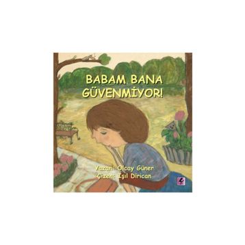 BABAM BANA GÜVENMIYOR! - OLCAY GÜNER