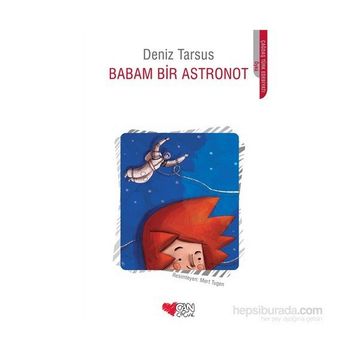 Babam Bir Astronot - Deniz Tarsus
