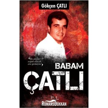 Babam Çatlı - Gökçen Çatlı