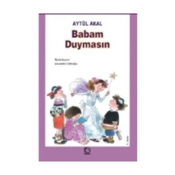 Babam Duymasın - Aytül Akal