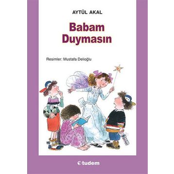 Babam Duymasın - Aytül Akal