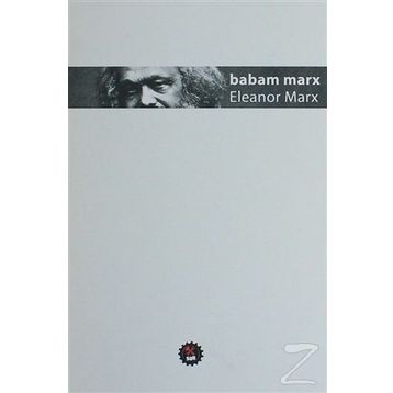 Babam Marx - Eleanor Marx
