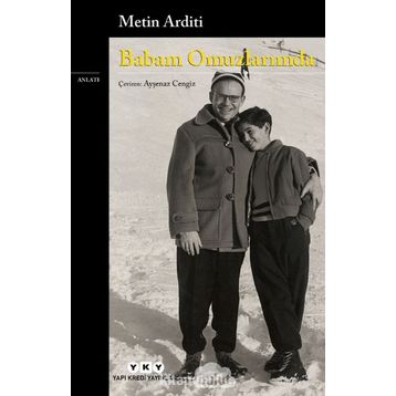 Babam Omuzlarımda - Metin Arditi