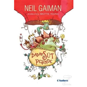 Babam Süt Peşinde - Neil Gaiman