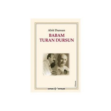BABAM TURAN DURSUN - ABIT DURSUN