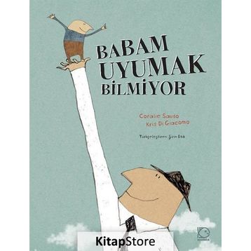 Babam Uyumak Bilmiyor - Coralie Saudo Kris Di Giacomo