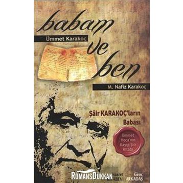 BABAM VE BEN - M. NAFIZ KARAKOÇ
