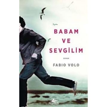 Babam ve Sevgilim - Fabio Volo