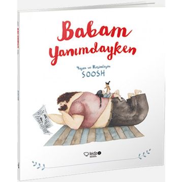 Babam Yanımdayken - Kolektif