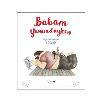Babam Yanımdayken - Kolektif