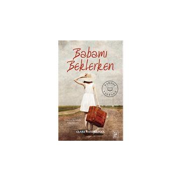 Babamı Beklerken - Pelin Çınar