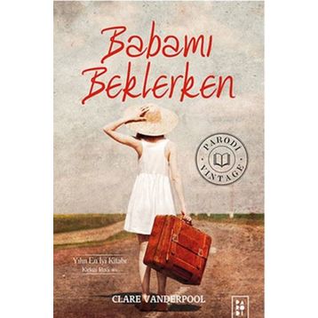 Babamı Beklerken - Pelin Çınar