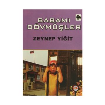 BABAMI DÖVMÜŞLER - GENEL