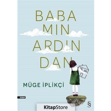 Babamın Ardından - Müge İplikçi