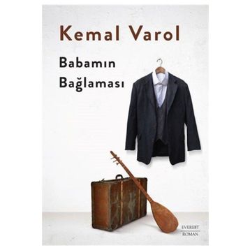 Babamın Bağlaması - Kemal Varol