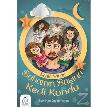 Babamın Başına Kedi Kondu - Nehir Yarar