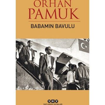 Babamın Bavulu - Orhan Pamuk