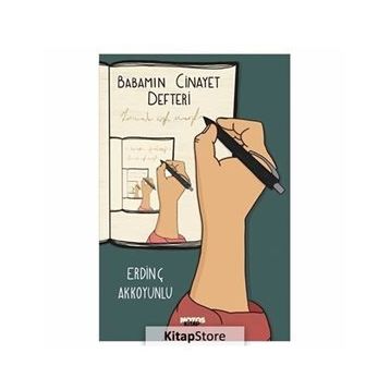 Babamın Cinayet Defteri - Erdinç Akkoyunlu