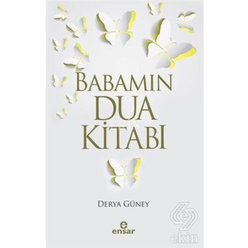 Babamın Dua Kitabı - Derya Güney