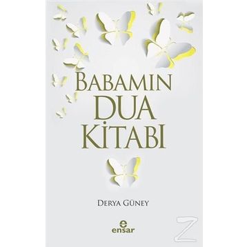 Babamın Dua Kitabı - Derya Güney
