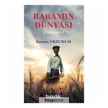 Babamın Dünyası - Kenan Erzurum