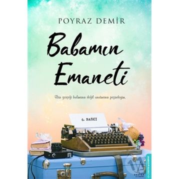 Babamın Emaneti - Poyraz Demir
