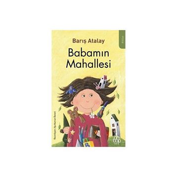 Babamın Mahallesi - Barış Atalay