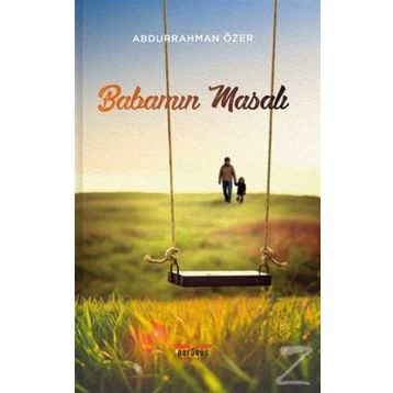 Babamın Masalı - Abdurrahman Özer