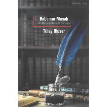 Babamın Masalı - Tülay Uluser