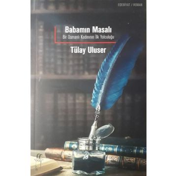 Babamın Masalı - Tülay Uluser
