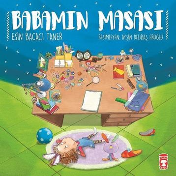 Babamın Masası - Esin Bacacı Taner