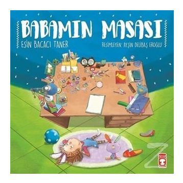 Babamın Masası - Esin Bacacı Taner