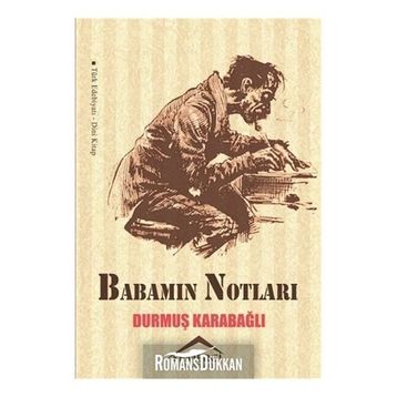 Babamın Notları - Durmuş Karabağlı
