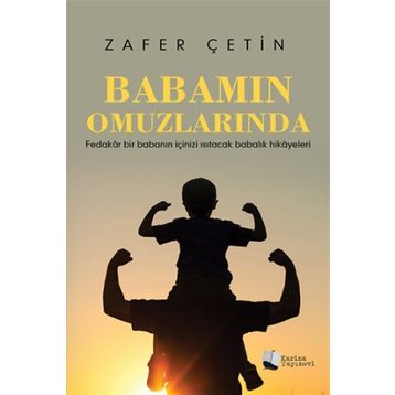 Babamın Omuzlarında - Zafer Çetin