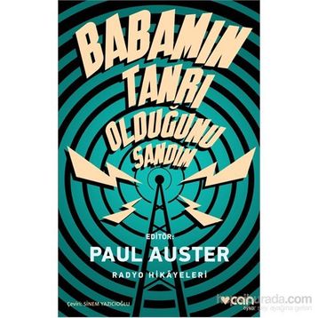 Babamın Tanrı Olduğunu Sandım - Paul Auster