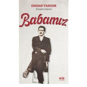 Babamız - Orhan Yardım