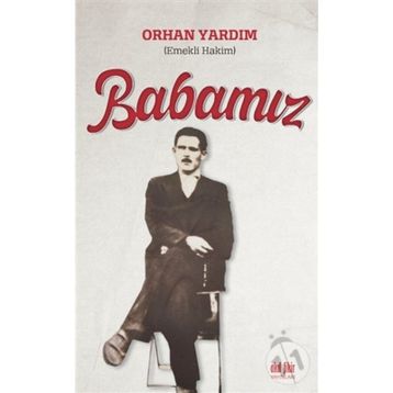Babamız - Orhan Yardım