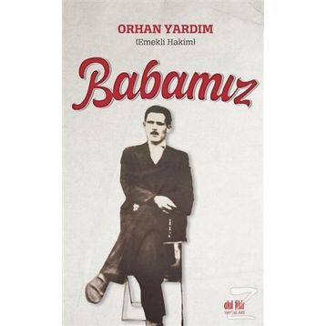 Babamız - Orhan Yardım