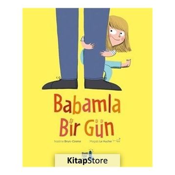 Babamla Bir Gün - Nadine Brun Cosme