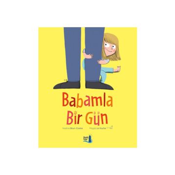 Babamla Bir Gün - Nadine Brun Cosme