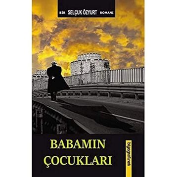 Baba`nın Çocukları - Atıl Cem Çiçek
