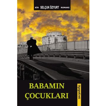Baba`nın Çocukları - Atıl Cem Çiçek