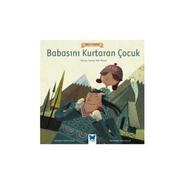 Babasını Kurtaran Çocuk - Anonim