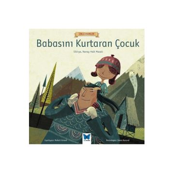 Babasını Kurtaran Çocuk - Anonim