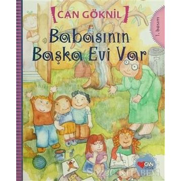 BABASININ BAŞKA EVI VAR - CAN GÖKNİL